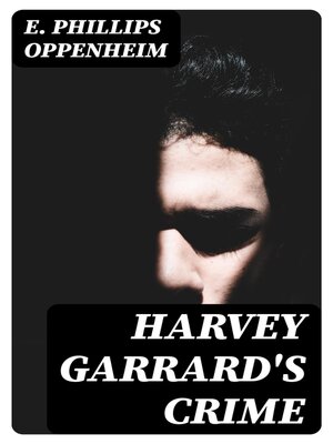 cover image of Harvey Garrard's Crime